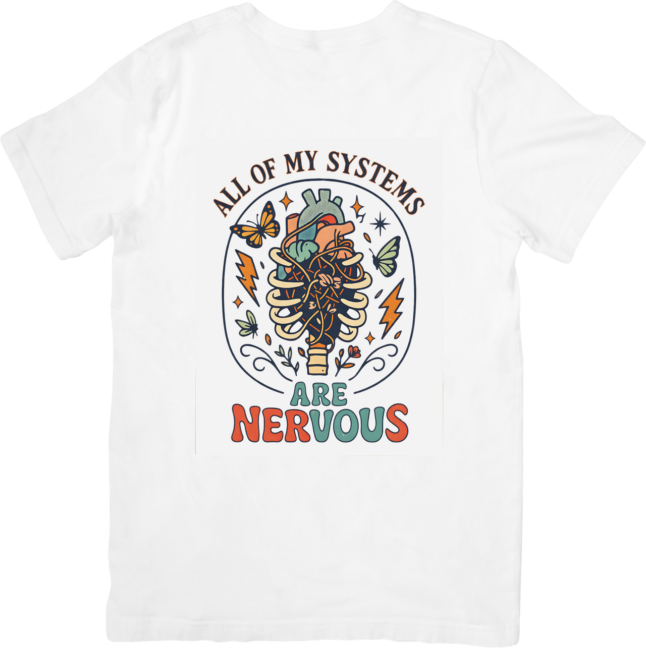 All Of My Systems Are Nervous Anatomy T-Shirt | Funny Boho Floral Graphic Tee