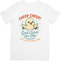 Thumbnail for Cheep Cheep God Cares For Me Chick T-Shirt | Cute Christian Easter Graphic Tee | Faith Gift