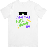 Thumbnail for Living That Fifth Grade Life T-Shirt | Funny Colorful School Sunglasses Graphic Tee | Teacher Gift