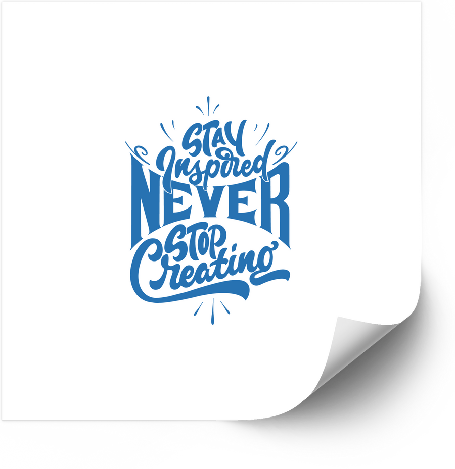 Stay Inspired Never Stop Creating Sticker | Minimalist Motivational Quote Vinyl Decal