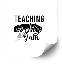Thumbnail for Teaching Is My Jam Sticker | Funny Teacher Quote Vinyl Decal